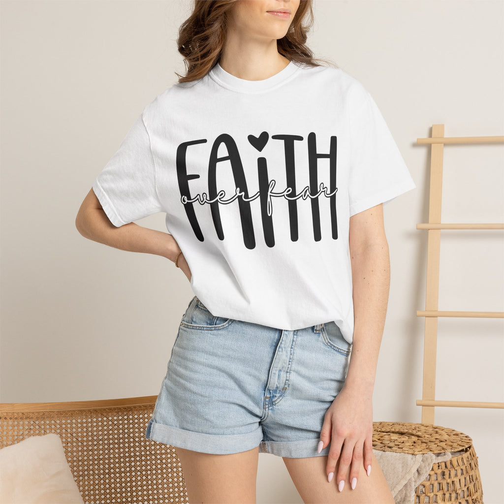 Faith Over Fear T-Shirt — Inspirational Christian Tee