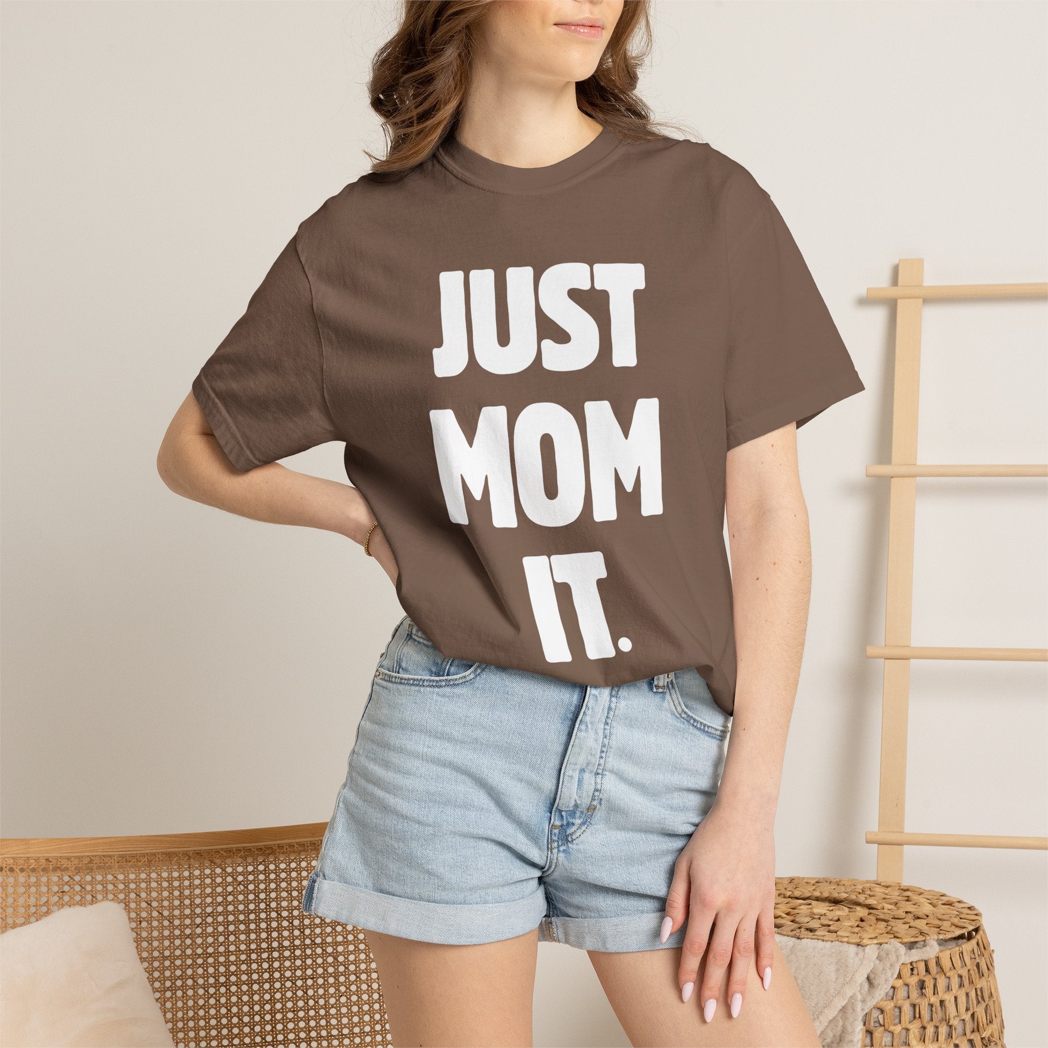 Just Mom It T-Shirt