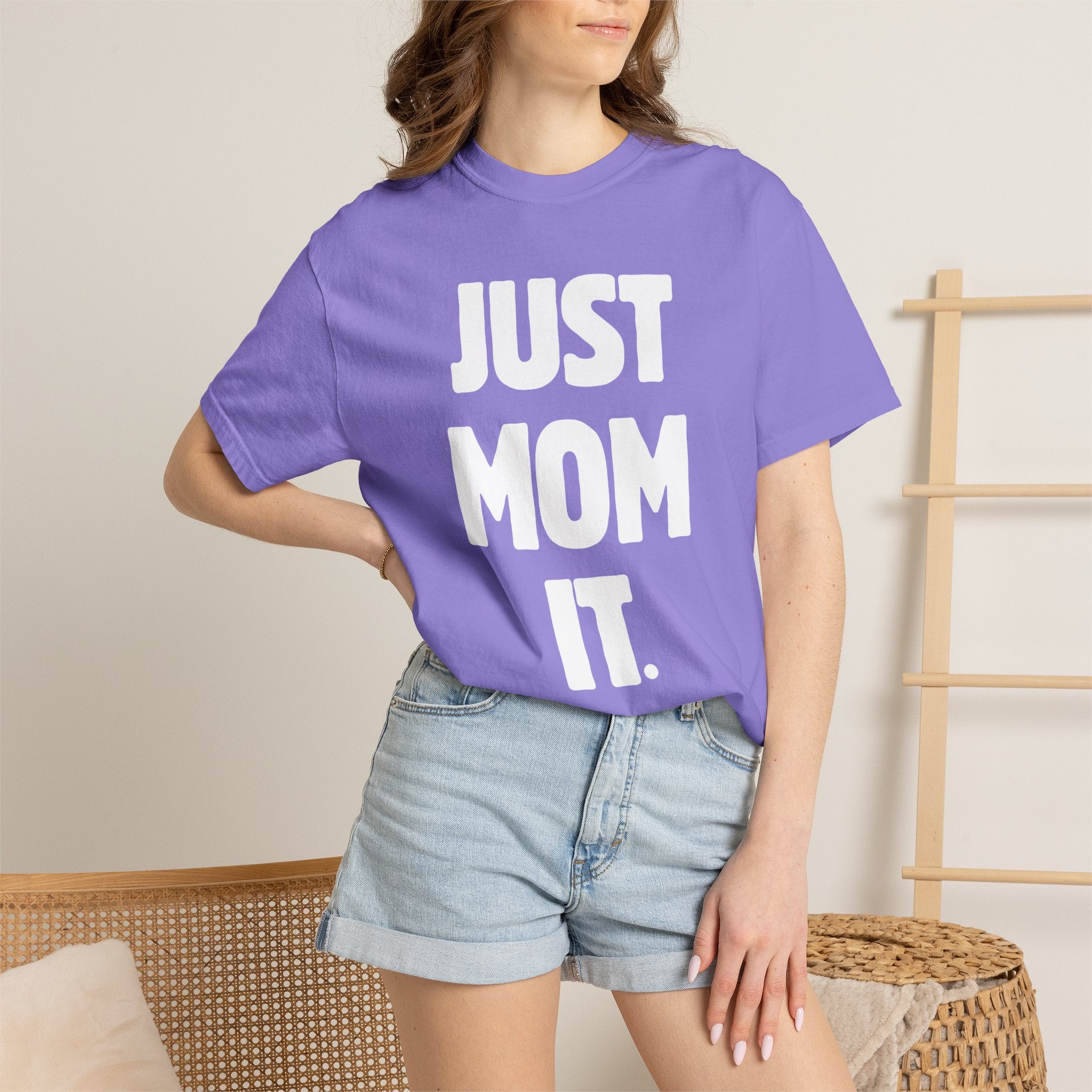 Just Mom It T-Shirt