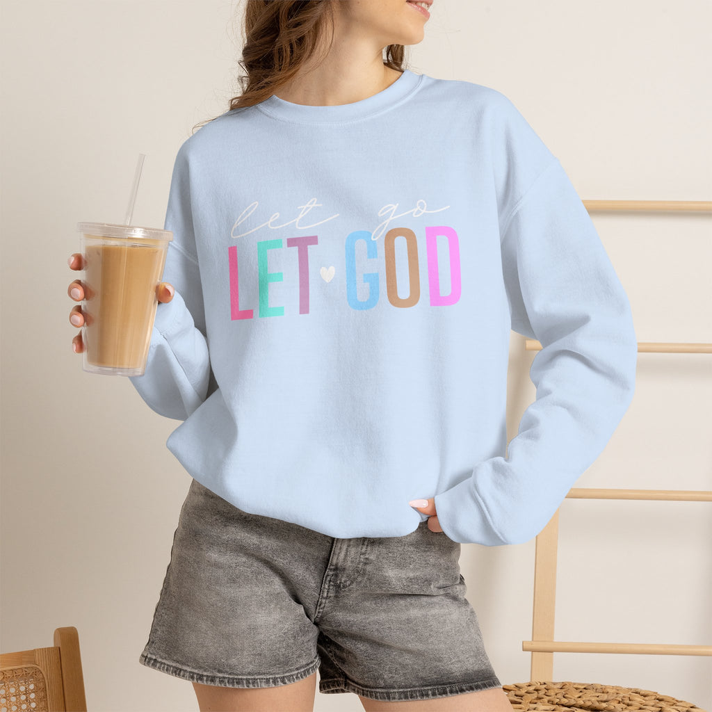 Let God Pastel Crewneck Sweatshirt — Inspirational Christian Pullover
