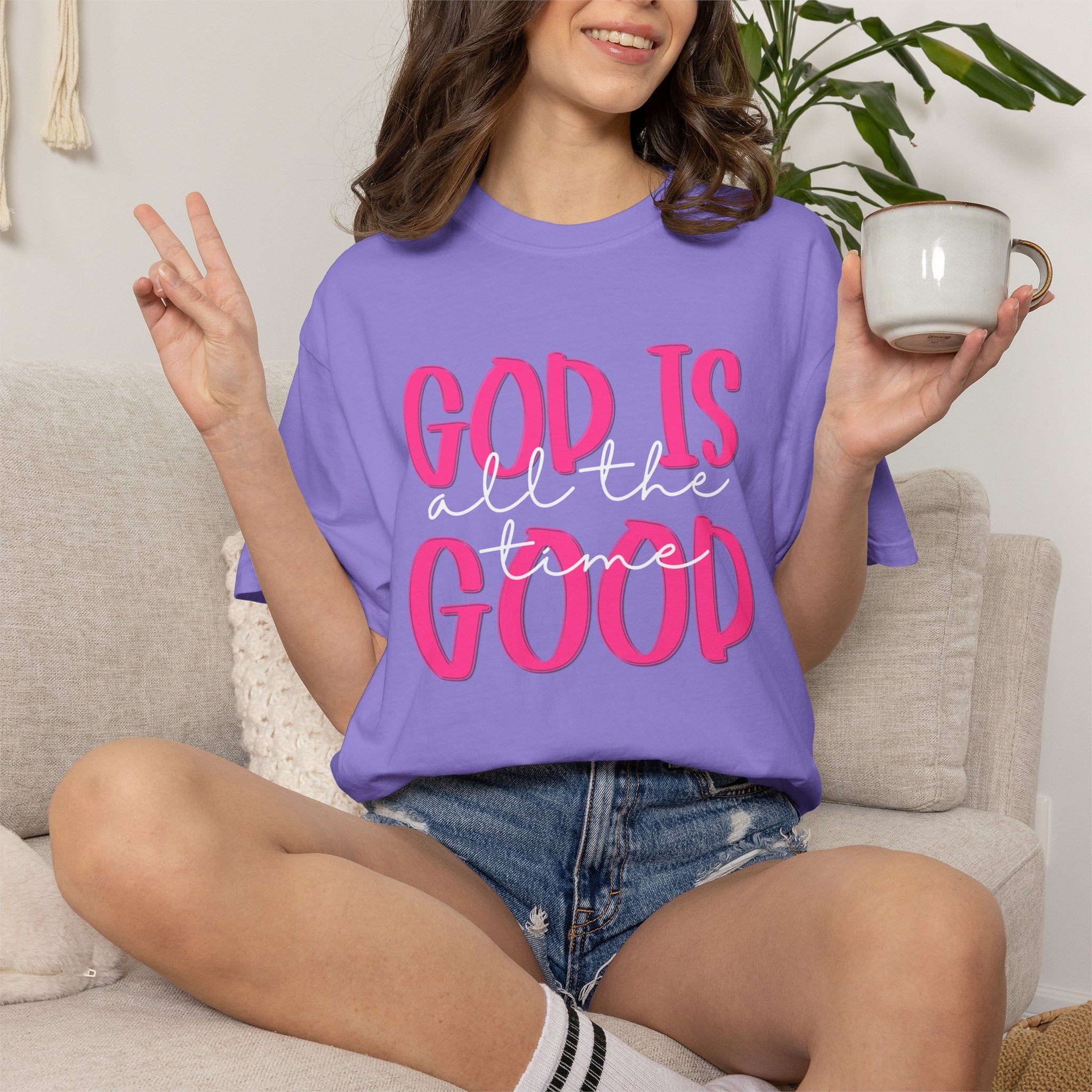 God Is All The Time Good T-Shirt — Inspirational Christian Tee