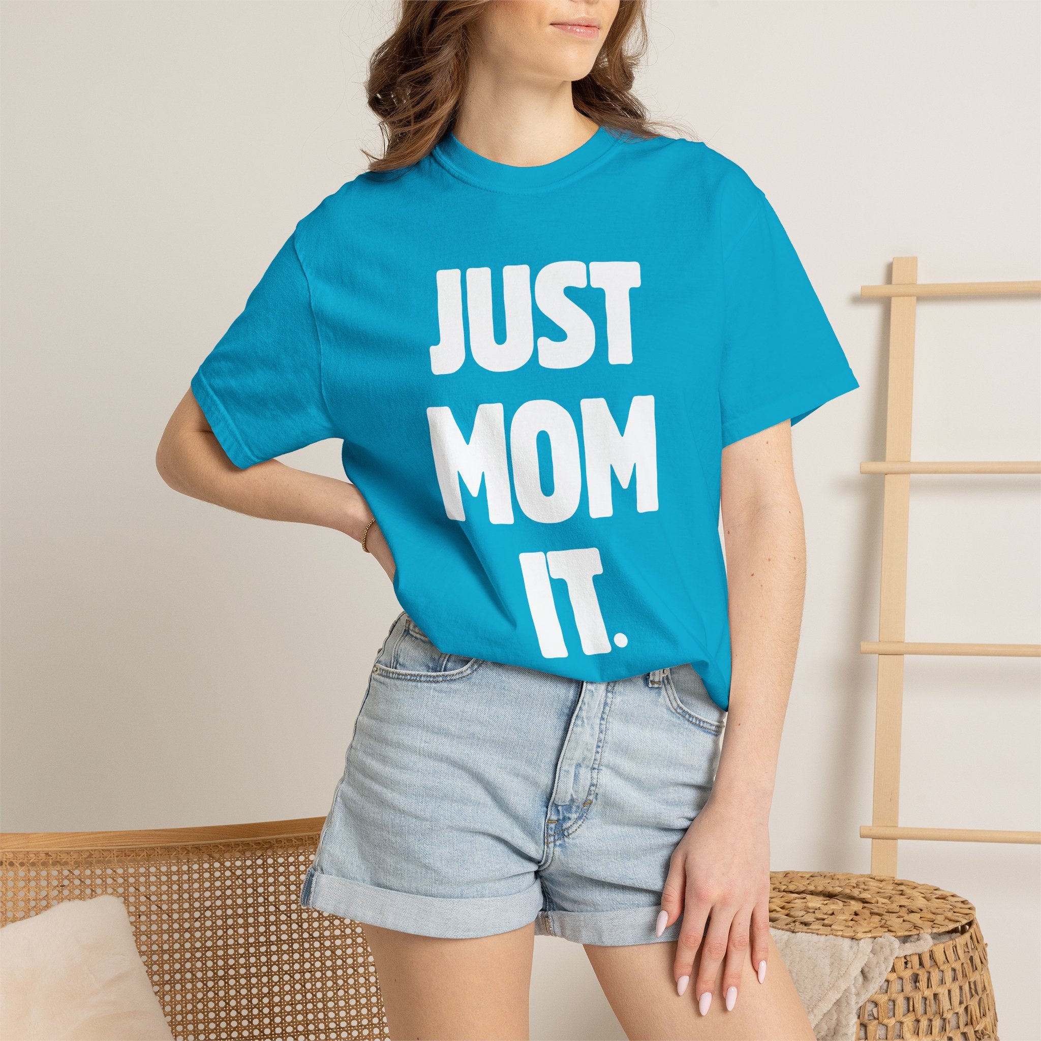 Just Mom It T-Shirt